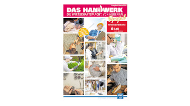 Das Handwerk - Die Wirtschaftsmacht von nebenan